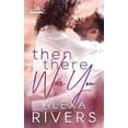 thumbnail image 2 of Then There Was You (Haven Bay), 2 of 2