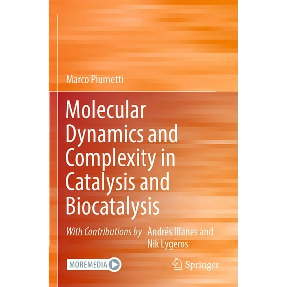 Molecular Dynamics and Complexity in Catalysis and Biocatalysis, (Paperback)