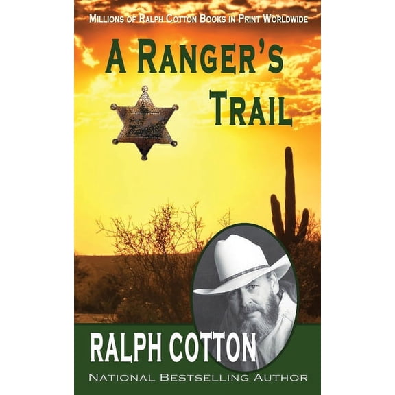 Ranger Sam Burrack (Big Iron): A Ranger's Trail (Paperback)