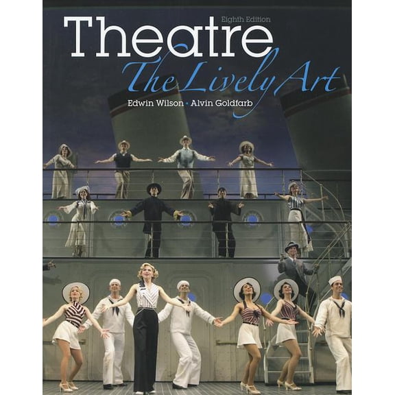 Theatre: The Lively Art (Paperback)