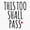 1pcs, variant on This Too Shall Pass Quote Sticker