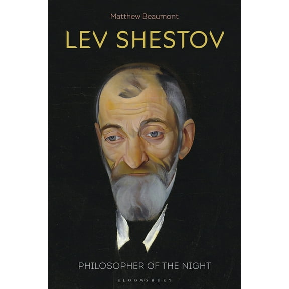 Lev Shestov: Philosopher of the Sleepless Night, (Hardcover)