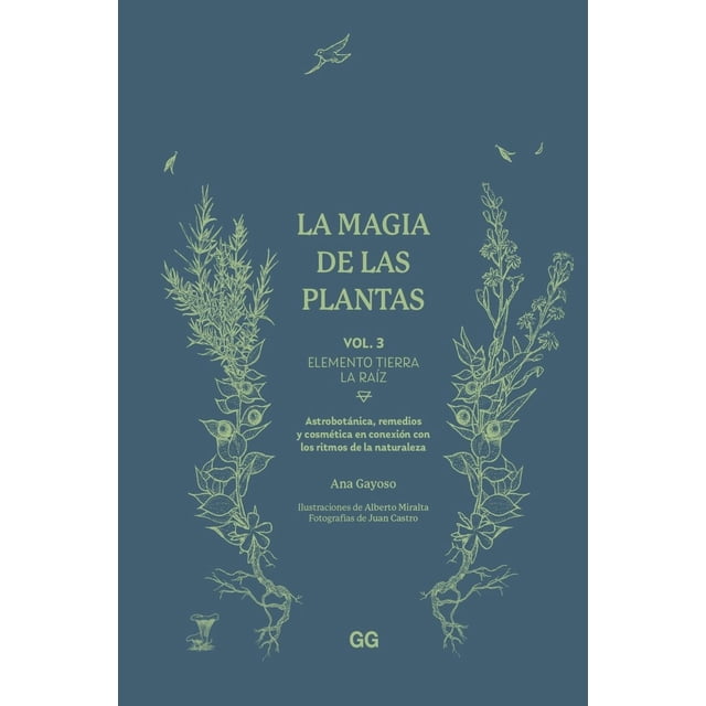 Libro Magia De Las Plantas, Las Vol. 3 Tapa Dura, Autor Ana Gayoso, Editorial Editorial Gg