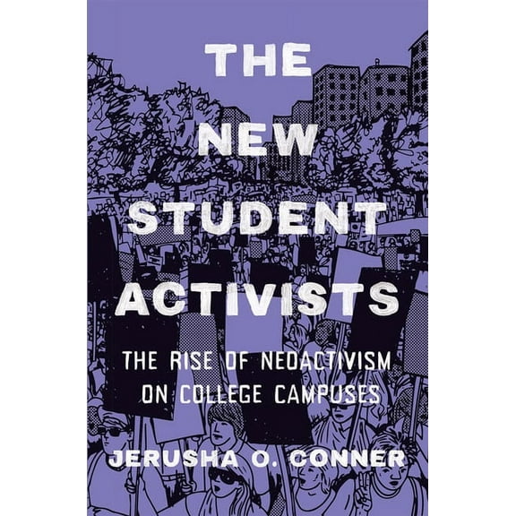 The New Student Activists (Hardcover)