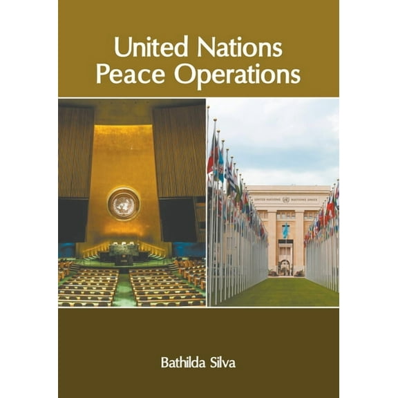 United Nations Peace Operations, (Hardcover)