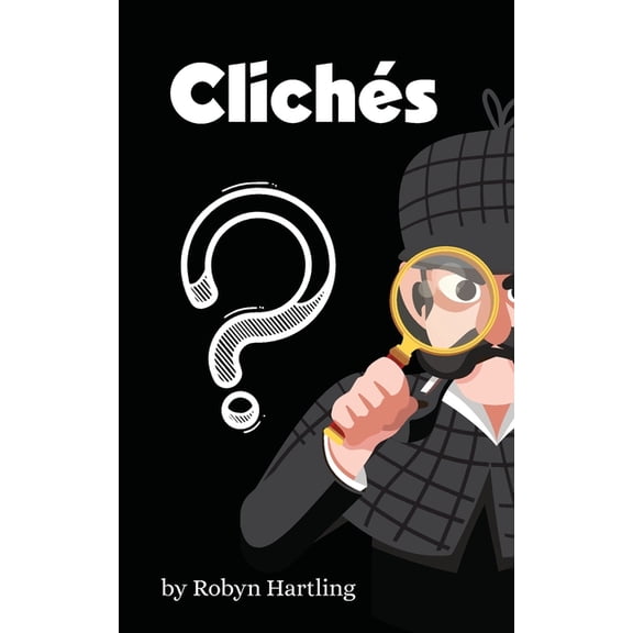 Clichés, (Paperback)