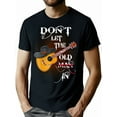 thumbnail image 1 of Funny Don't Let The Old Man In Guitar Country Music T-Shirt, 1 of 6