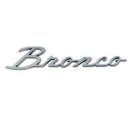 Scott Drake C6TZ-16098-B Bronco Script Fender Emblem Fits 1966-1977 Ford Bronco