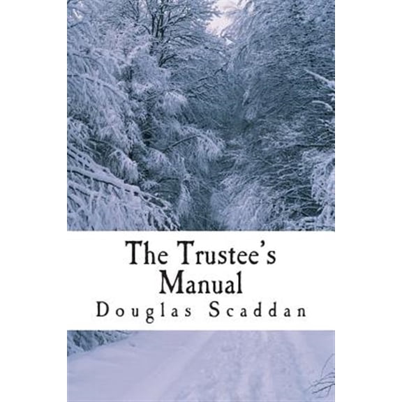 Pre-Owned Trustee's Manual : 10 Rules for Church Leaders