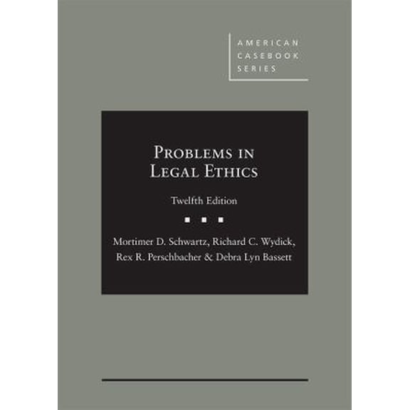 Pre-Owned Problems in Legal Ethics (American Casebook Series) (Hardcover) 1640207368 9781640207363