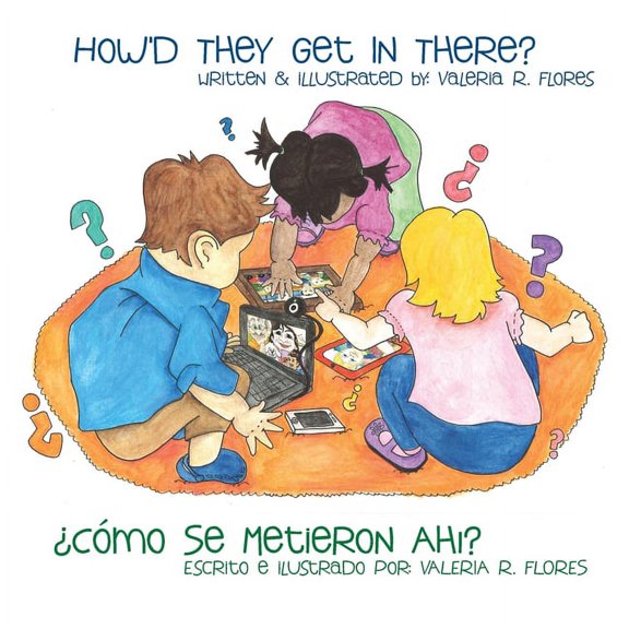 Â¿Como Se Metieron Ahi?/How'd They Get in There?, (Paperback)