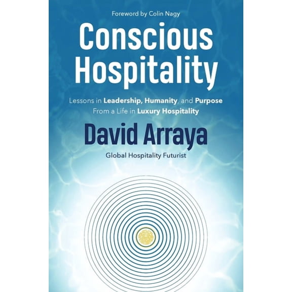 Conscious Hospitality, (Paperback)