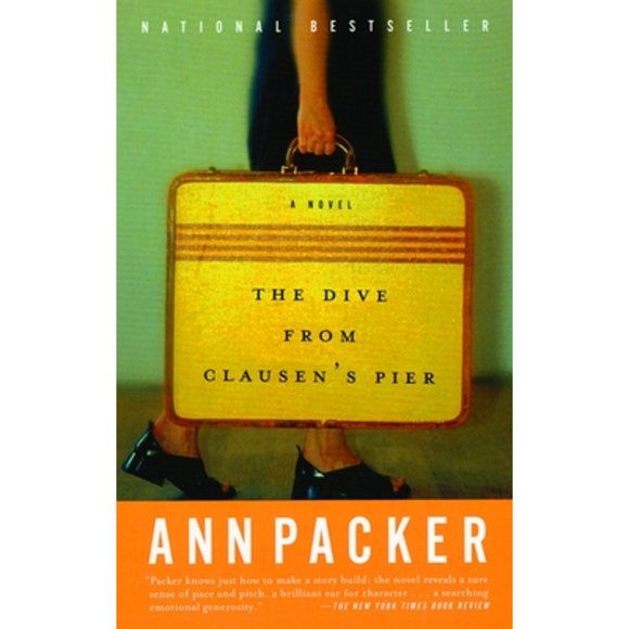 Pre-Owned The Dive from Clausen's Pier (Paperback 9780375727139) by Ann Packer