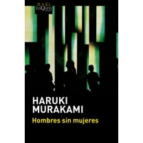 Hombres Sin Mujeres: Relatos / Men Without Women, (Paperback)