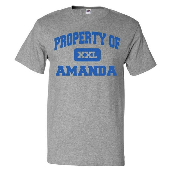 Property of Amanda T shirt Funny Tee Gift