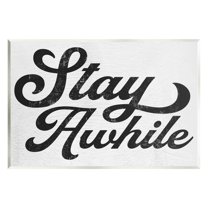 Stupell Industries Stay Awhile Retro Text Casual Vintage Phrase Graphic Art Unframed Art Print Wall Art, Design by Daphne Polselli