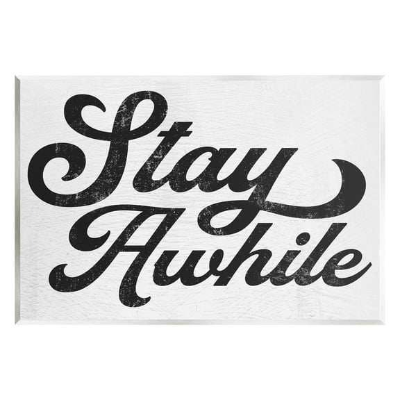 Stupell Industries Stay Awhile Retro Text Casual Vintage Phrase Graphic Art Unframed Art Print Wall Art, Design by Daphne Polselli