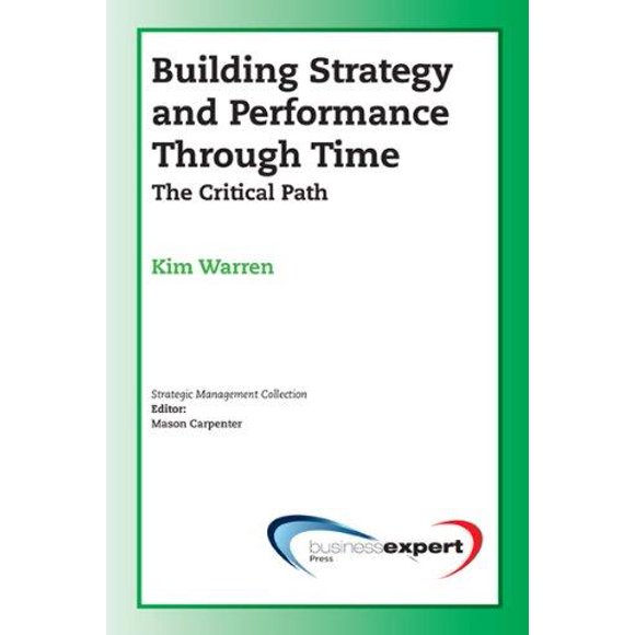 Building Strategy and Performance Through Time (Paperback)