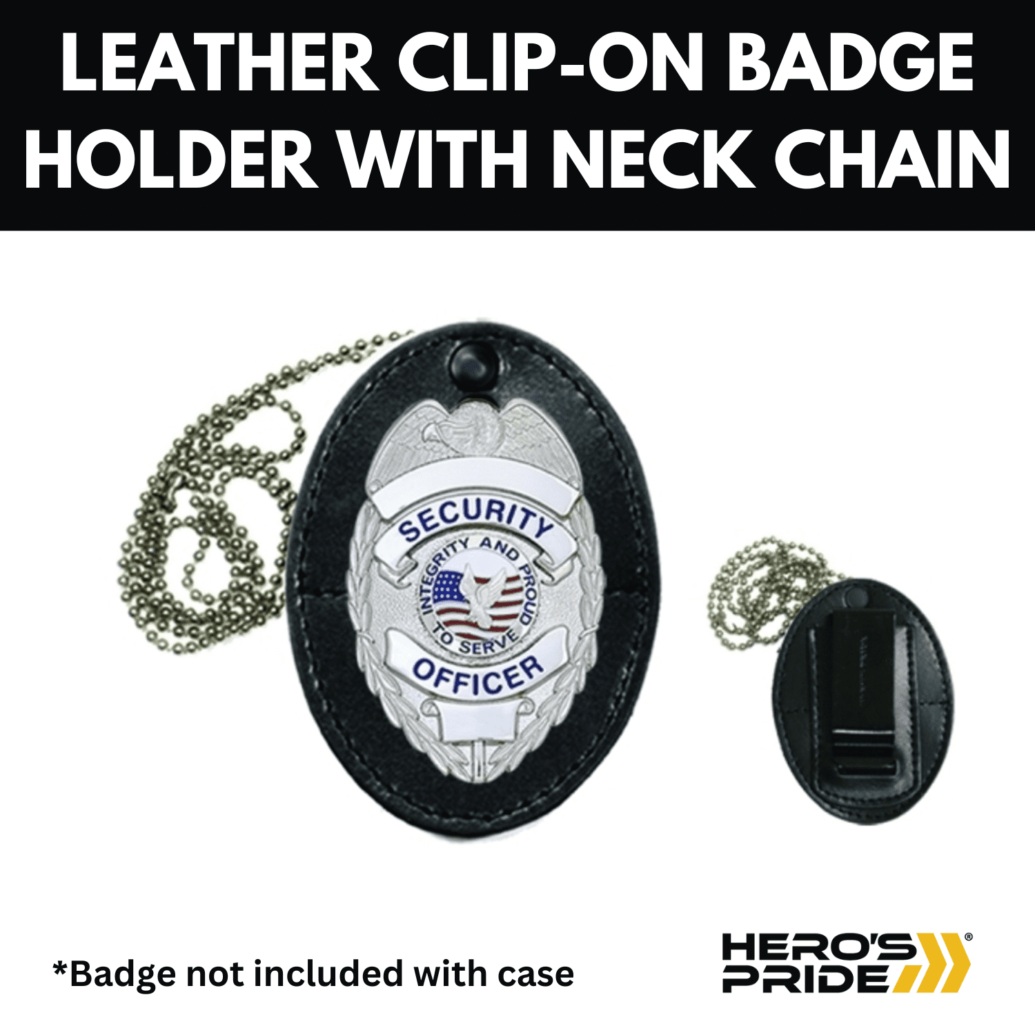 Hero's Pride Universal Oval Badge Holder – Leather with Clip & Chain, 2 5/8" x 3 5/8", Shield Style
