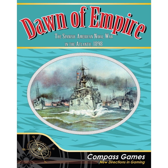Compass Games 1108 Dawn of Empire The Spanish-American Atlantic Naval War, 1898