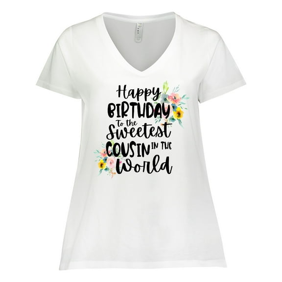 Inktastic Happy Birthday To The Sweetest Cousin In The World Women's Plus Size V-Neck T-Shirt