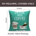 thumbnail image 2 of LALILO Throw Pillow Covers Drink More Coffee You Can Menu Shop Bar Cushion Cover 18" x 18", 2 Pack, 2 of 6