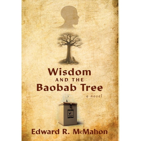 Wisdom and the Baobab Tree, (Hardcover)