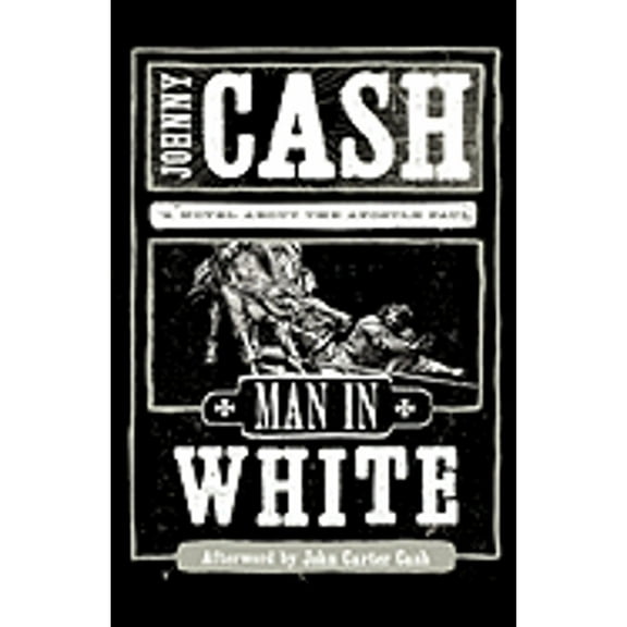 Man in White (Hardcover) by Johnny Cash