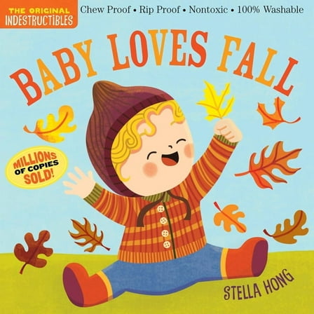 Indestructibles Indestructibles: Baby Loves Fall, (Paperback)