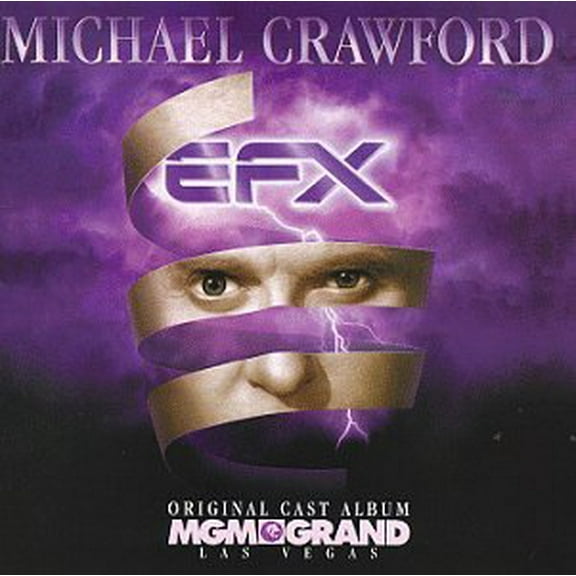 EFX! (CD) by Michael Crawford