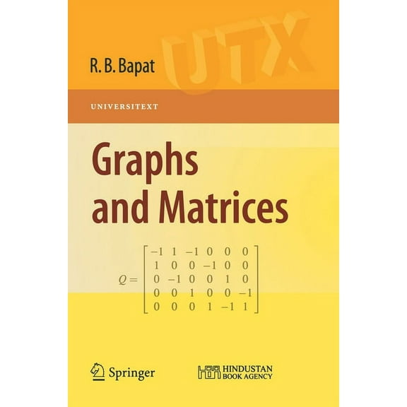 Universitext Graphs and Matrices, Book 0, (Paperback)