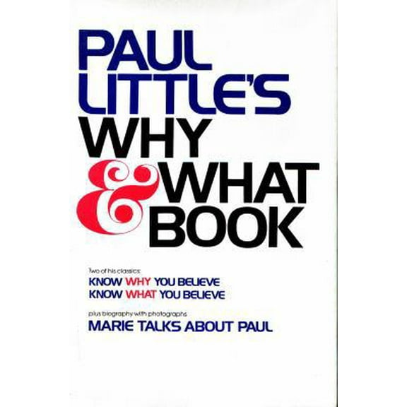 Pre-Owned Paul Little's Why & what book (Hardcover) 0882078143 9780882078144