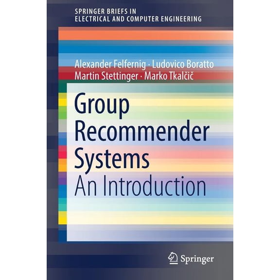 Springerbriefs in Electrical and Compute Group Recommender Systems: An Introduction, (Paperback)