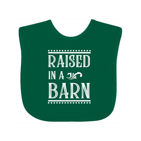 

Inktastic RAISED in a BARN in White Boys or Girls Baby Bib