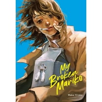 My Broken Mariko (Hardcover)