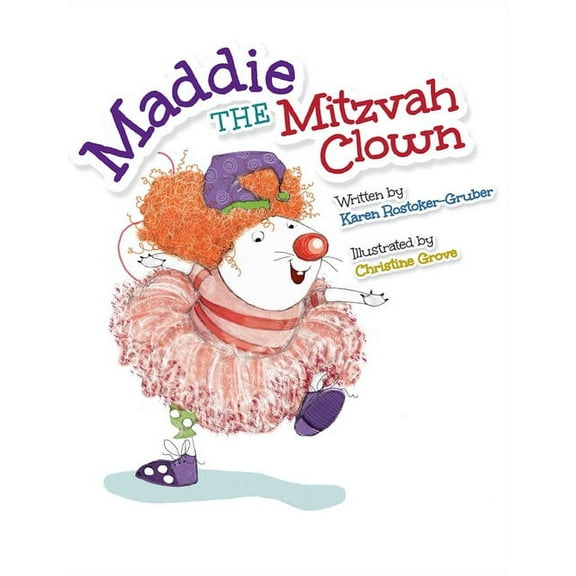 Maddie the Mitzvah Clown, (Hardcover)