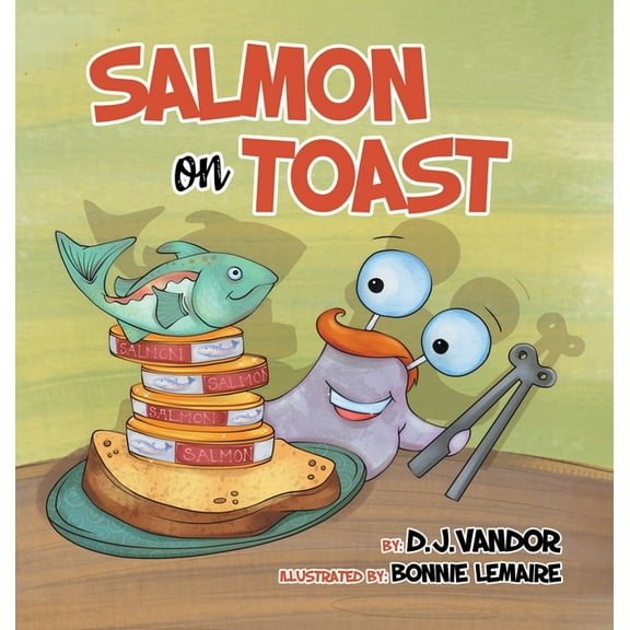Salmon On Toast, (Hardcover)