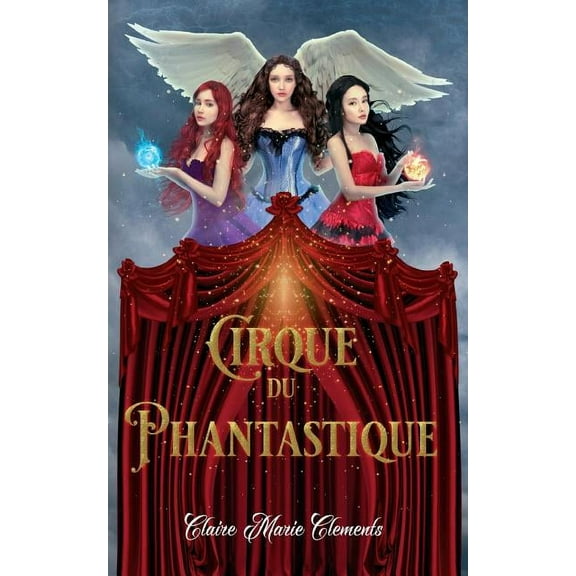 Cirque du Phantastique (Paperback)