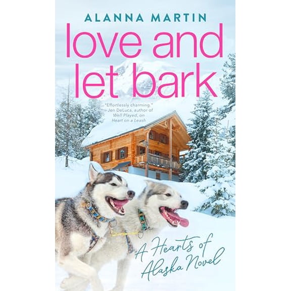 Pre-Owned Love and Let Bark (Mass Market Paperback) 0593198875 9780593198872