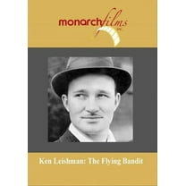Ken Leishman: Flying Bandit (DVD), Monarch Mod, Documentary