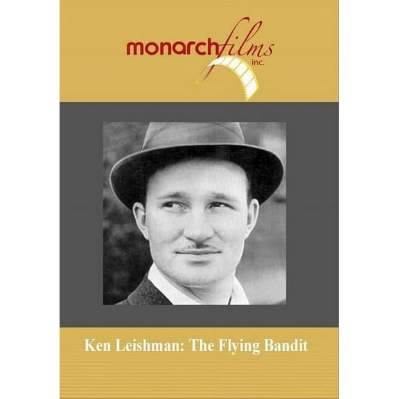 Ken Leishman: Flying Bandit (DVD), Monarch Mod, Documentary