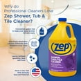 thumbnail image 4 of Zep Shower, Tub & Tile Cleaner - 128 oz. (Case of 4) ZUSTT128 -  Eliminates Soapscum, Limescale & Grime, Penetrates Hard Water Stains, 4 of 9