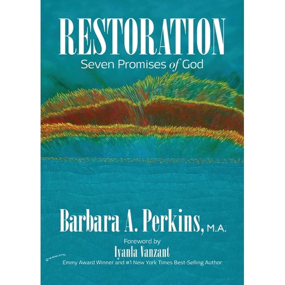 Restoration: Seven Promises of God, (Paperback)