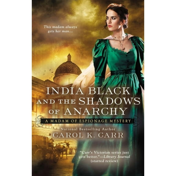 Madam of Espionage Mystery India Black and the Shadows of Anarchy, Book 3, (Paperback)