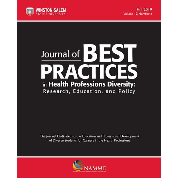 Journal of Best Practices in Health Professions Diversity, Fall 2019: Research, Education and Policy, (Paperback)