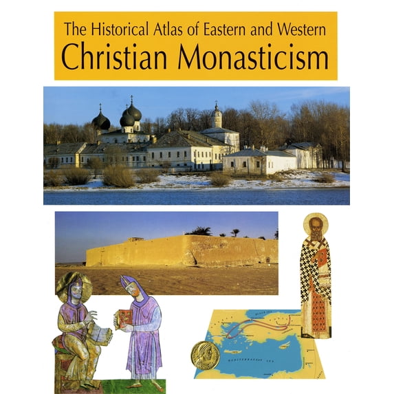 Pre-Owned The Historical Atlas of Eastern and Western Christian Monasticism (Hardcover) 0814627781 9780814627785