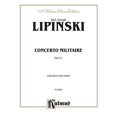 thumbnail image 1 of Concerto Militare, Op. 21 (Kalmus Edition), 1 of 3