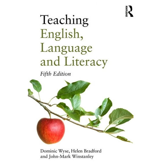 Teaching English, Language and Literacy, (Paperback)
