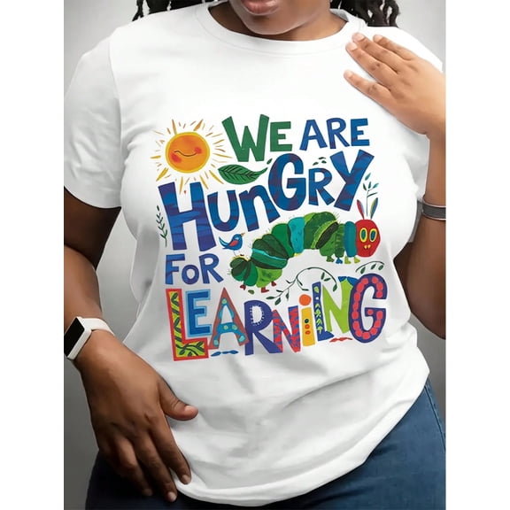 Women'S We Are Hungry For Learning Round Neck T-Shirt - Colorful Educational Design With Sun, Perfect Gift For Book Lovers