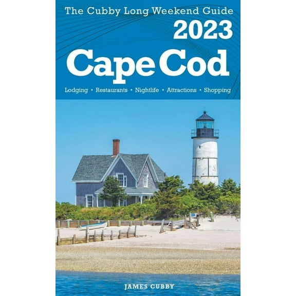 Cape Cod - The Cubby 2023 Long Weekend Guide, (Paperback)
